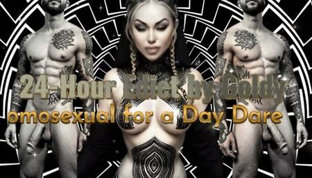 24-Hour Edict by Goldy - Homosexual for a Day Dare mov