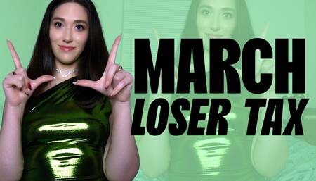 March Loser Tax 2024 - Goddess Venus