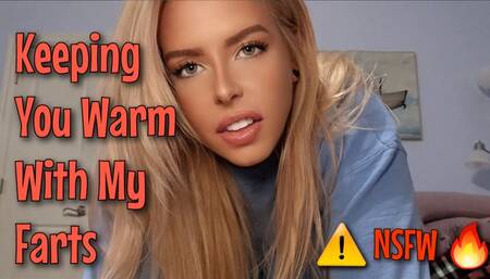 Keeping You Warm Farting Bare Assed on your Face and Mouth POV