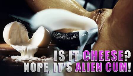 Is it Cheese? Nope. Alien cream . Pie