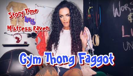 GYM THONG FAGGOT