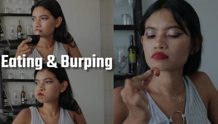 EATING & BURPING