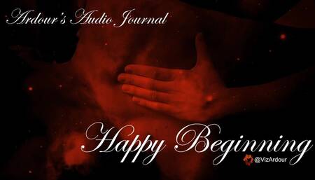 Ardour's Erotic Audio Journal Happy Beginning