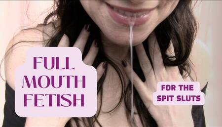 Full Mouth Fetish