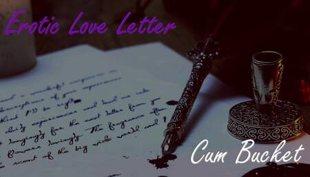 Erotic Love Letter Cum Bucket