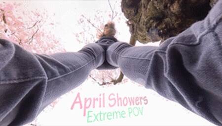 April Showers EXTREME POV - HD 720p Version