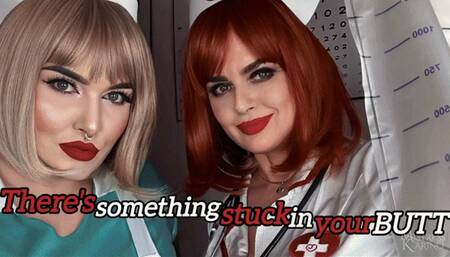 There is something stuck in your butt POV