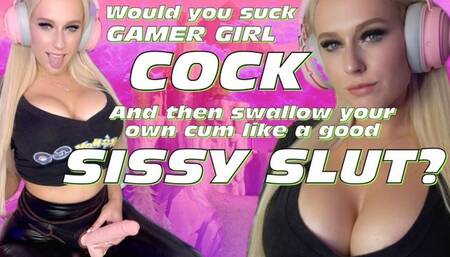 Gamer Girl Mistress Molly Makes her Sissy Suck Dick & Lick Up Cum