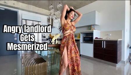 Angry Landlord Gets Mesmerized