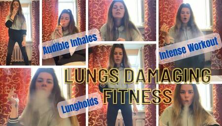 Lungs Damaging Fitness
