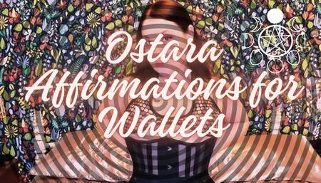 Ostara Affirmations For Wallets