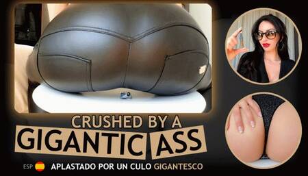 Crushed by a gigantic ass