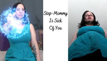 Step-Mommy Is Sick Of You- WMV