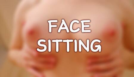 FACE SITTING