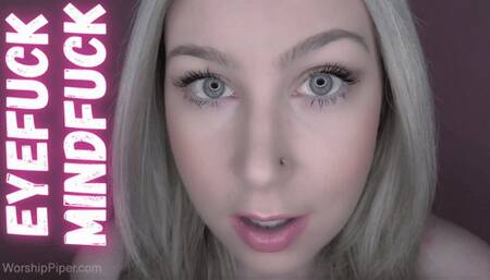 EYEFUCK MINDFUCK