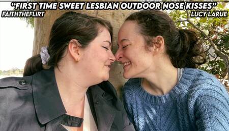 First Time Sweet Lesbian Outdoor Nose Kisses with Faith