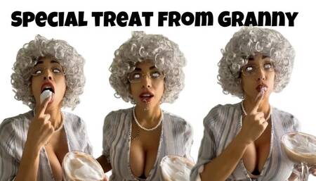 Special Treat from GRANNY