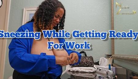 Sneezing While Getting Ready For Work 1080