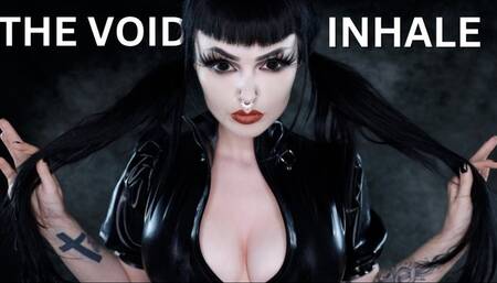 THE VOID INHALE
