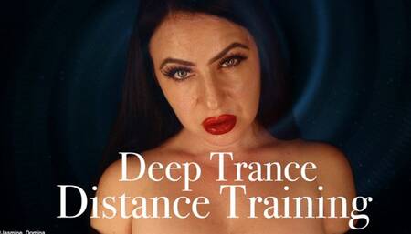 Deep Trance Distance Training!