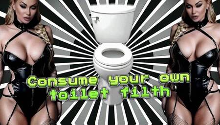 Consume your own toilet filth WMV