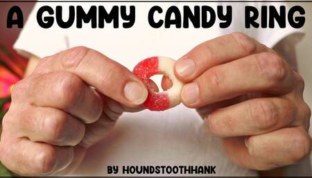A Gummy Candy Ring