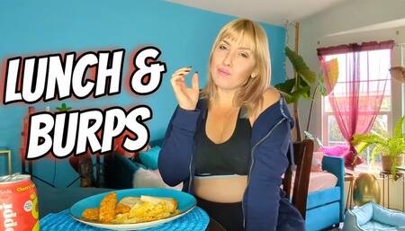 Lunch and Burps