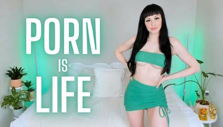 Porn is Life (MP4 HD)