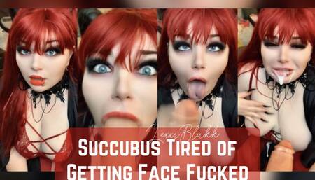 Succubus Tired of Getting Face Fucked