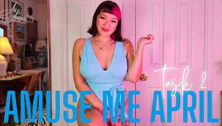 Amuse Me April: Task 2