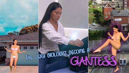 The sexy biologist become a GIANTESS