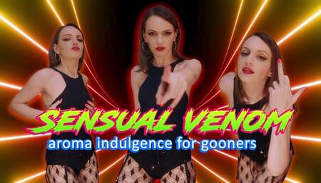 SENSUAL VENOM: Aroma Indulgence for Gooners