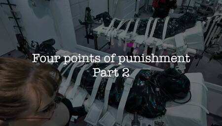 4 Points of Punishment Part 2