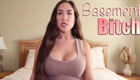 Basement Bitch