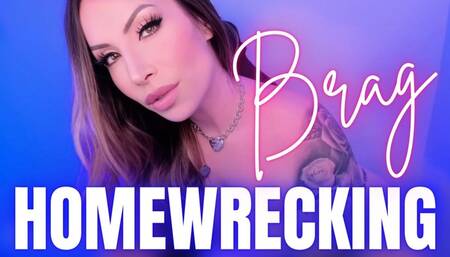 Homewrecking Brag - Jessica Dynamic