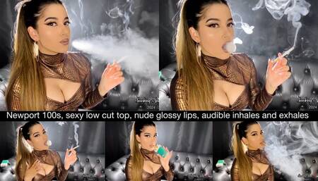 Newport 100s, sexy low cut top, ponytail, hoop earrings, nude glossy lips, audible inhales and exhales, nose exhales, snaps, french inhales, residual smoke!