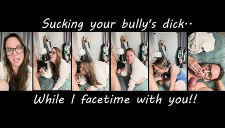 Facetiming my stepson while I suck his bully's dick