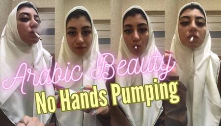 Arabic Beauty - No Hands Pumping