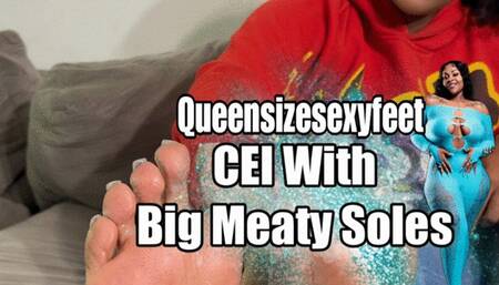 CEI With Big Meaty Soles