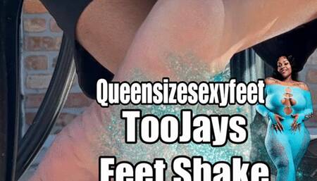 Toojays Feet Shake Special