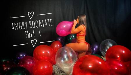 Angry Roommate (Part 1 of 3)