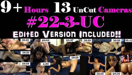 9+ Hours 13-UnCut Camera Bundle #22-3-UC Creampie Latina Brunette Homemade Amateur Casting Auditon for 18auditions on Jay Bank Presents #22-3-UC
