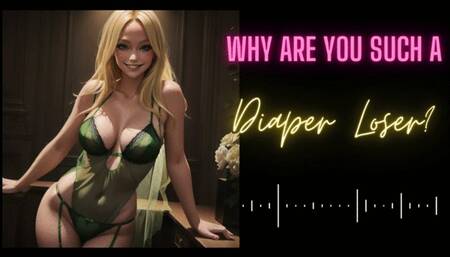 MP4 VERSION WHY ARE YOU SUCH A DIAPER LOSER??