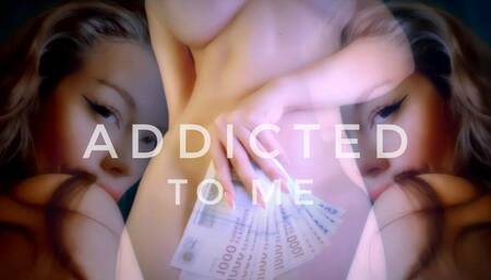 Addicted To Me