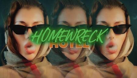 Homewreck Hotel