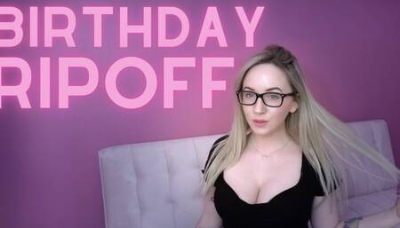 Birthday Ripoff