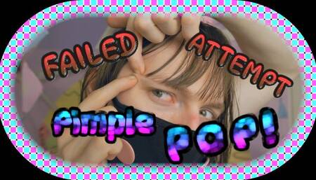 4k | FAILED ATTEMPT Pimple Pop!