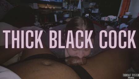 Crafty Sucking Thick Black Cock
