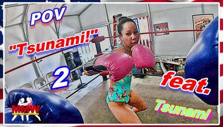 POV - Tsunami! 2 WMV