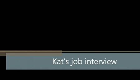 Kat's job interview WMV